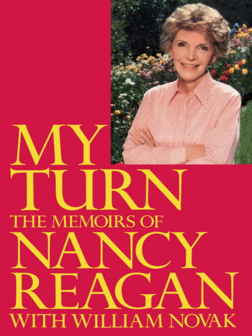 Title details for My Turn by Nancy Reagan - Wait list